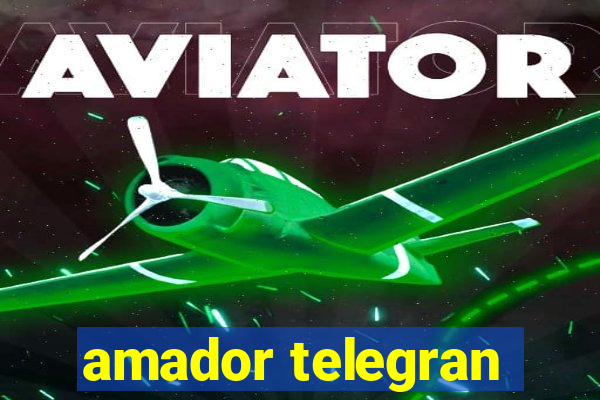 amador telegran